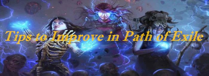Tips to Improve in Path of Exile